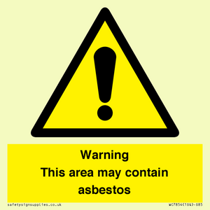 Warning This area may contain asbestos